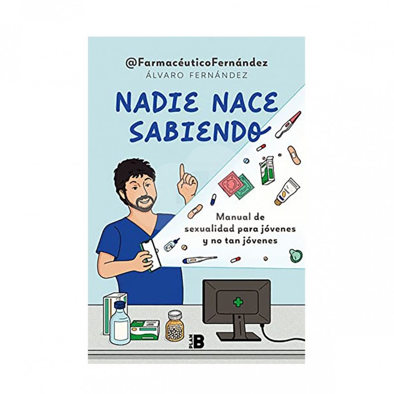 LIBRO NADIE NACE SABIENDO FARMACEUTICOFERNANDEZ